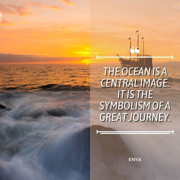 Quote about the symbolism of the ocean