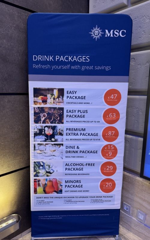 A promotional banner for MSC Cruises highlights various drink packages with pricing. The options include the Easy Package (€47 per adult/day), Easy Plus Package (€63 per adult/day), Premium Extra Package (€87 per adult/day), Dine & Drink Package (€15 per meal or €9 per meal/day), Alcohol-Free Package (€29 per adult/day), and Minors Package (€20 per child/day). The banner features images of beverages and encourages guests to upgrade their drink packages.
