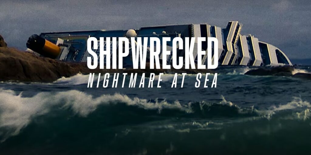 Shipwrecked Nightmare At Sea Netflix Documentary
