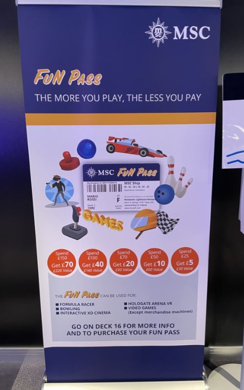 A sign about the MSC fun pass that is on display for people to see