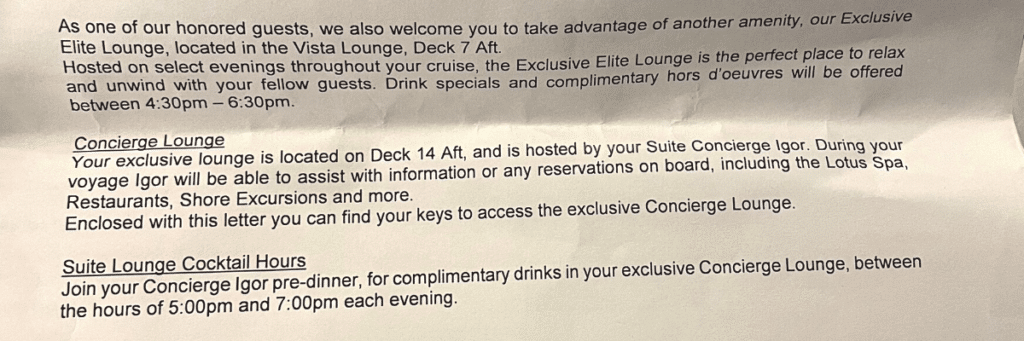 An excerpt from a letter welcoming honored guests to an Exclusive Elite Lounge on a cruise ship, highlighting amenities such as drink specials, complimentary hors d'oeuvres, and concierge services by Igor at the Vista Lounge and the Concierge Lounge for a relaxing and assisted experience during the cruise.
