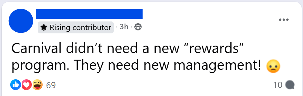 "Carnival didn’t need a new “rewards” program. They need new management! "