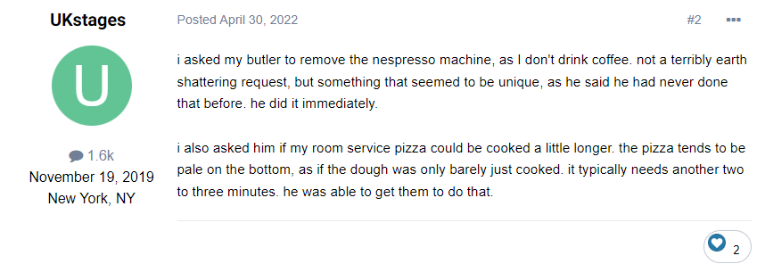 i also asked him if my room service pizza could be cooked a little longer.