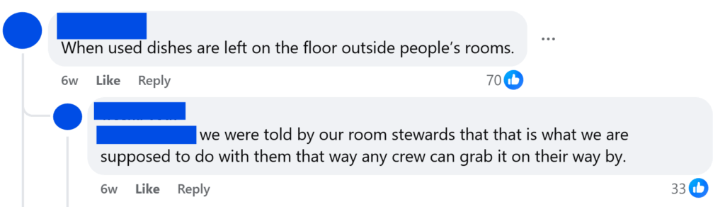 "When used dishes are left on the floor outside people’s rooms."