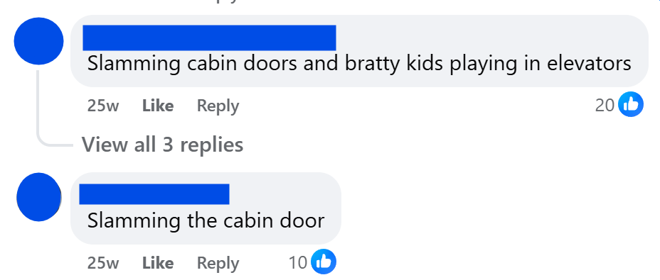 "Slamming cabin doors and bratty kids playing in elevators"